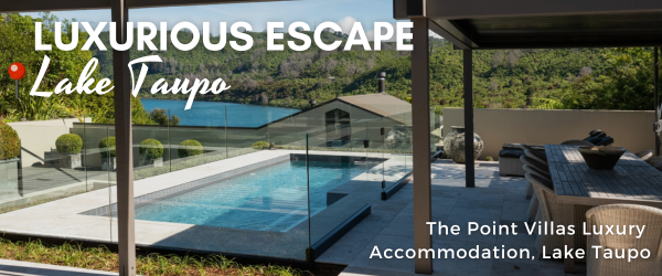 luxury accommodation taupo
