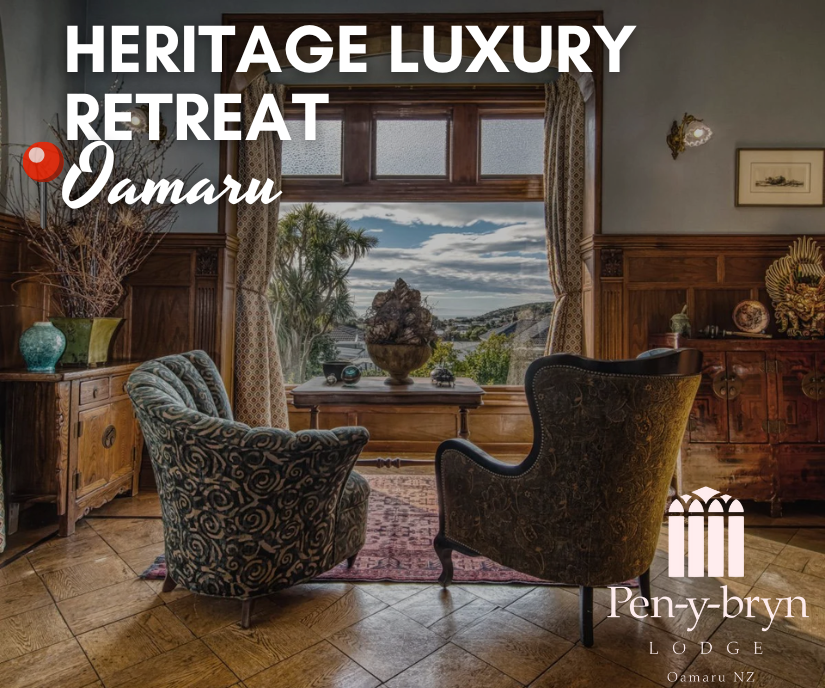 Oamaru’s luxury boutique accommodation Pen-Y-Bryn Luxury Lodge, Oamaru
